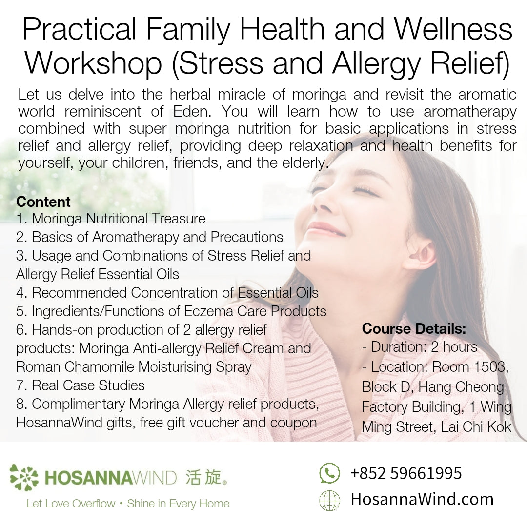 HOSANNAWIND PRACTICE FAMILY HEALTH AND WELLNESS WORKSHOP (STRESS AND ALLERGY RELIEF)